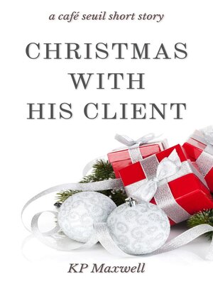 cover image of Christmas with His Client